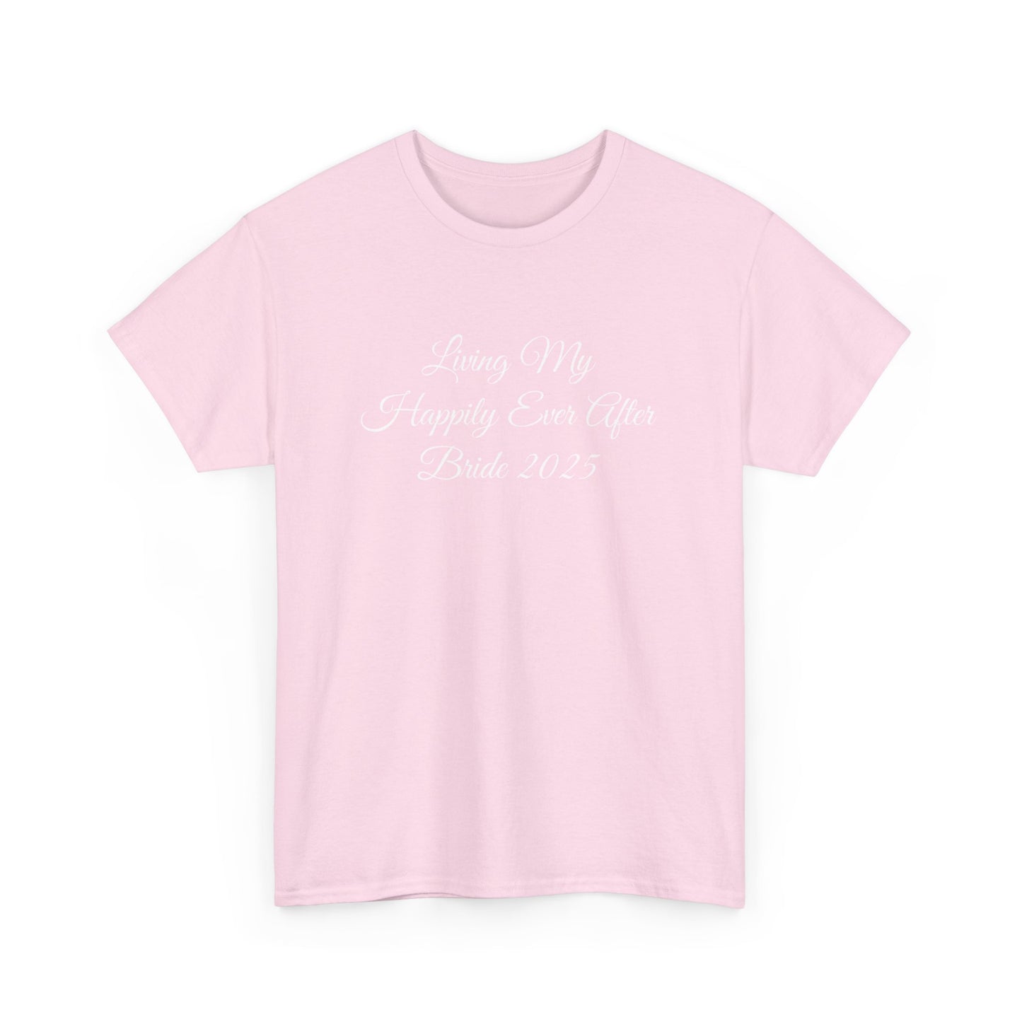 Living My Happily Ever After Tee