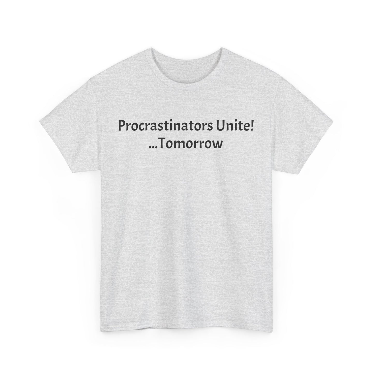 Procrastinators Unite