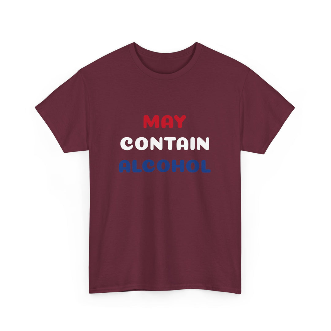 May Contain Alcohol Tee