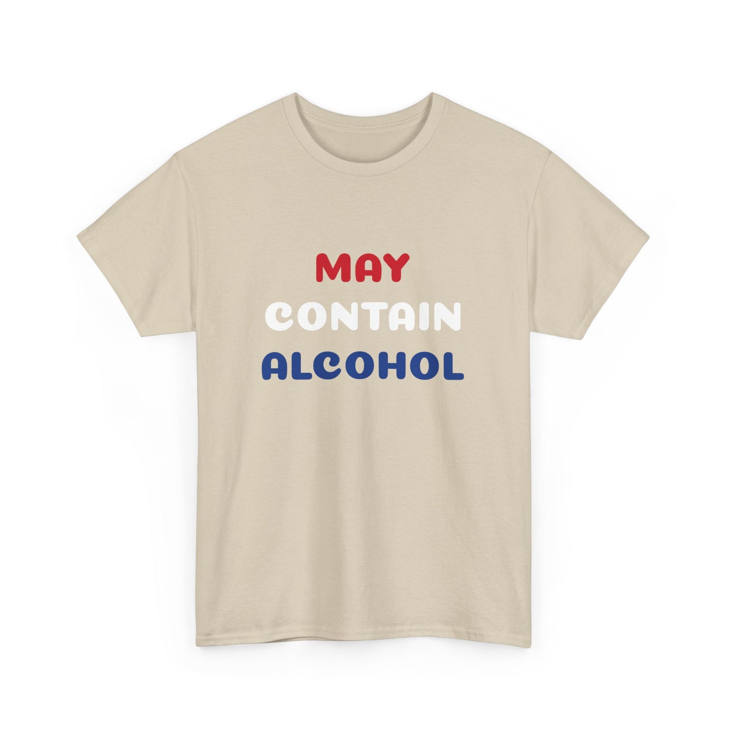 May Contain Alcohol Tee