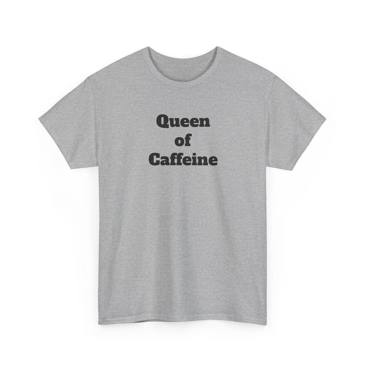 Queen of Caffeine T-Shirt