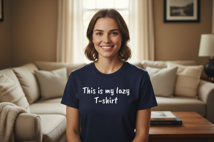 This Is My Lazy T-Shirt