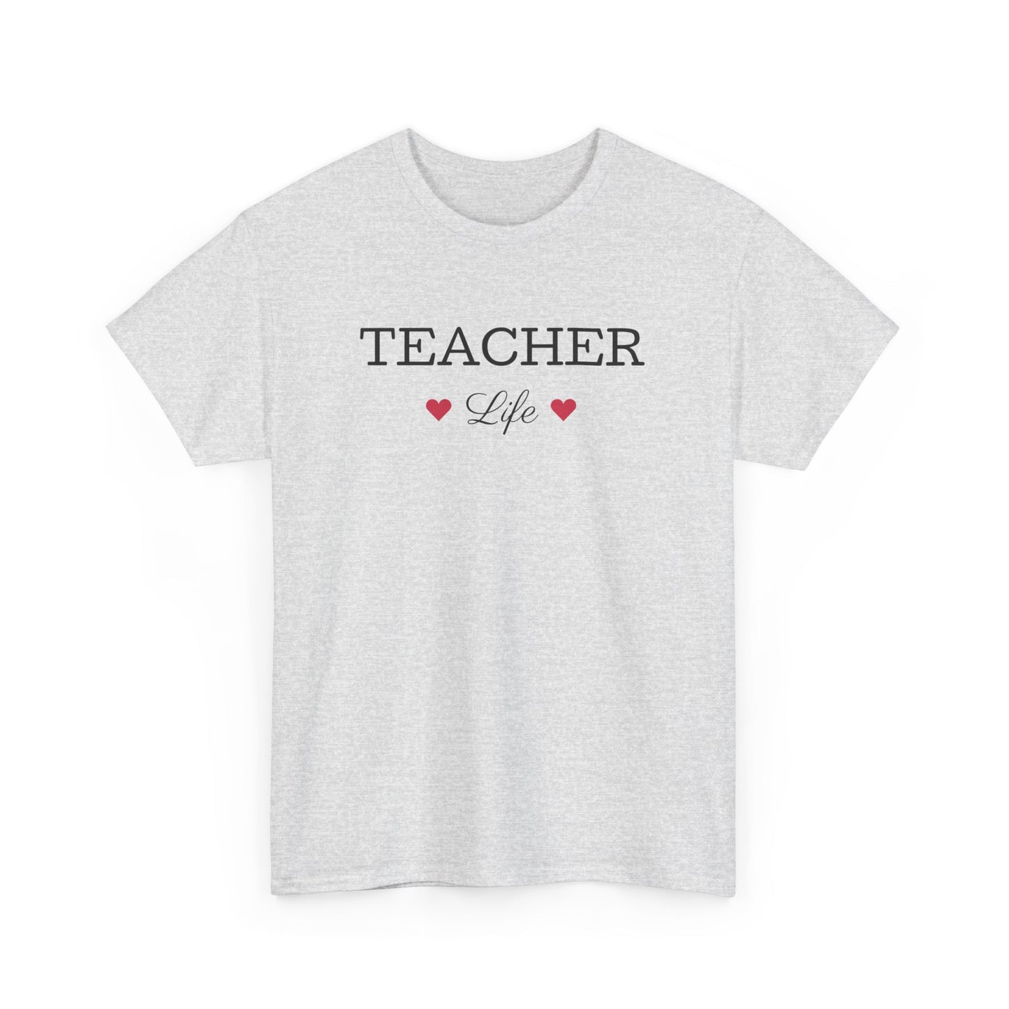 Teacher Life Tee