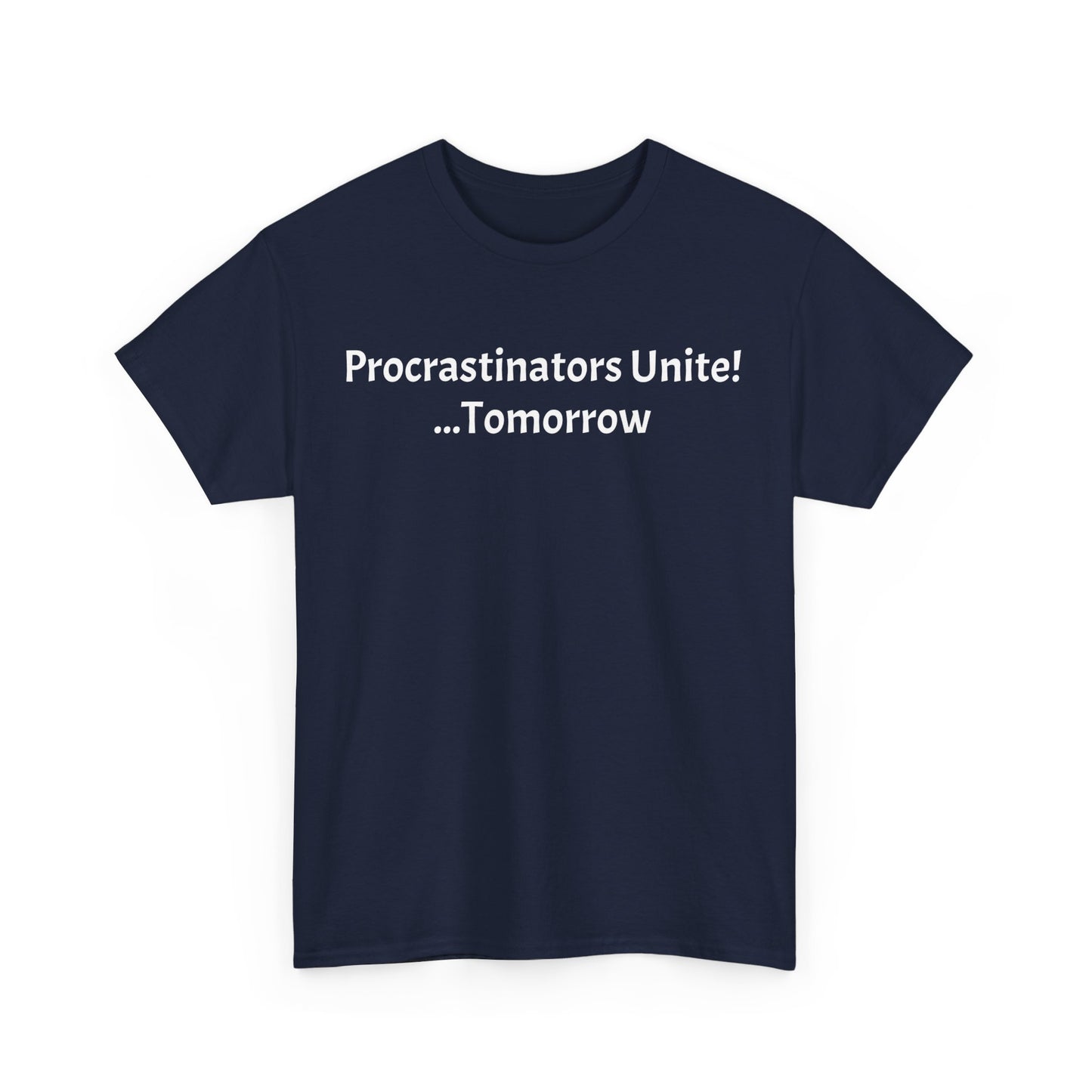 Procrastinators Unite