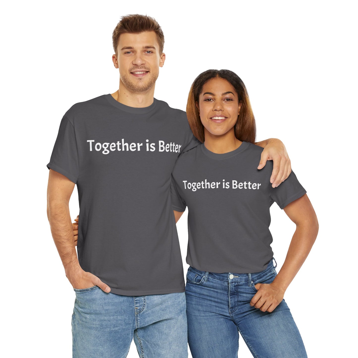 Together is Better