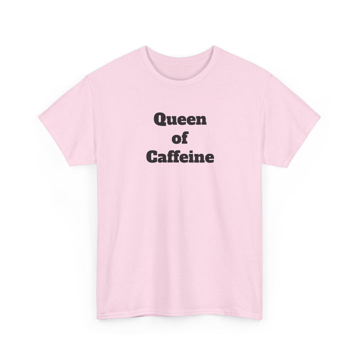 Queen of Caffeine T-Shirt