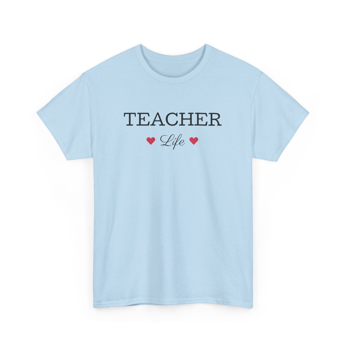 Teacher Life Tee