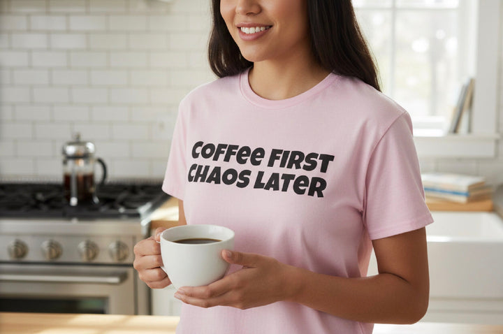 Coffee First Chaos Later