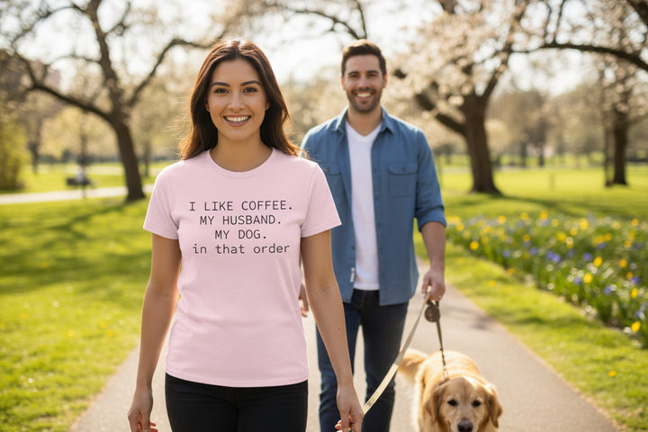 I Like My Coffee Husband Dog In That Order T-Shirt