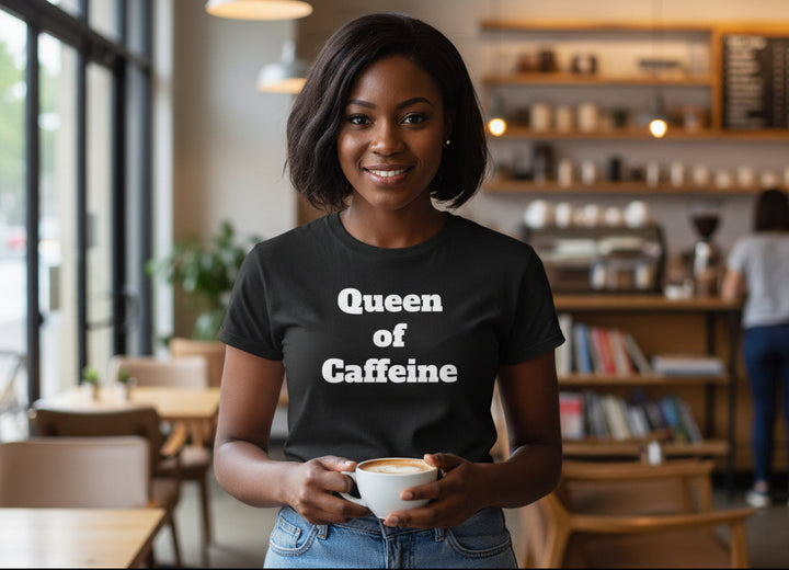 Queen of Caffeine T-Shirt