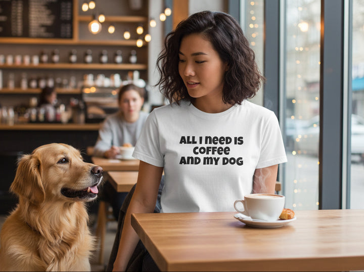 All I Need is Coffee and My Dog T-Shirt
