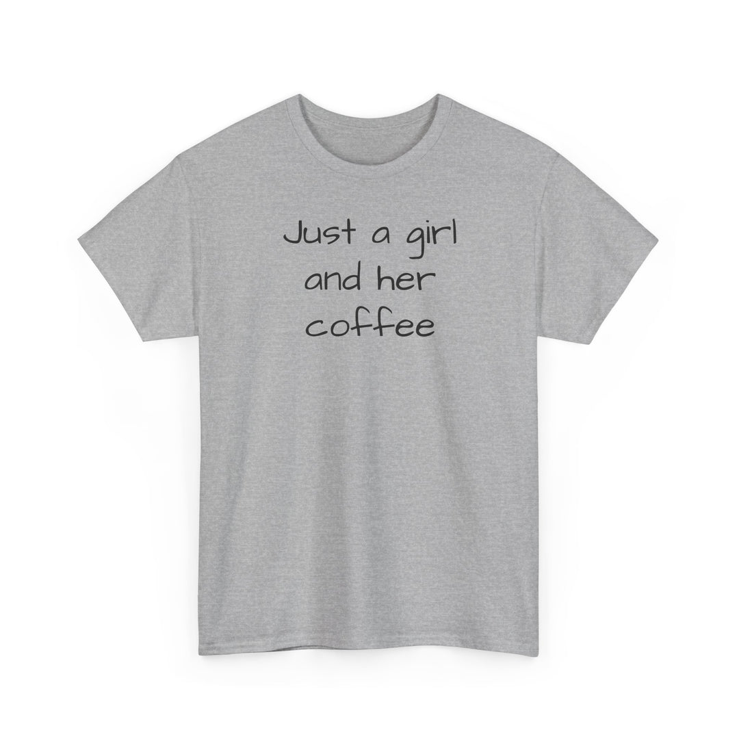 Just a girl and her coffee T-Shirt