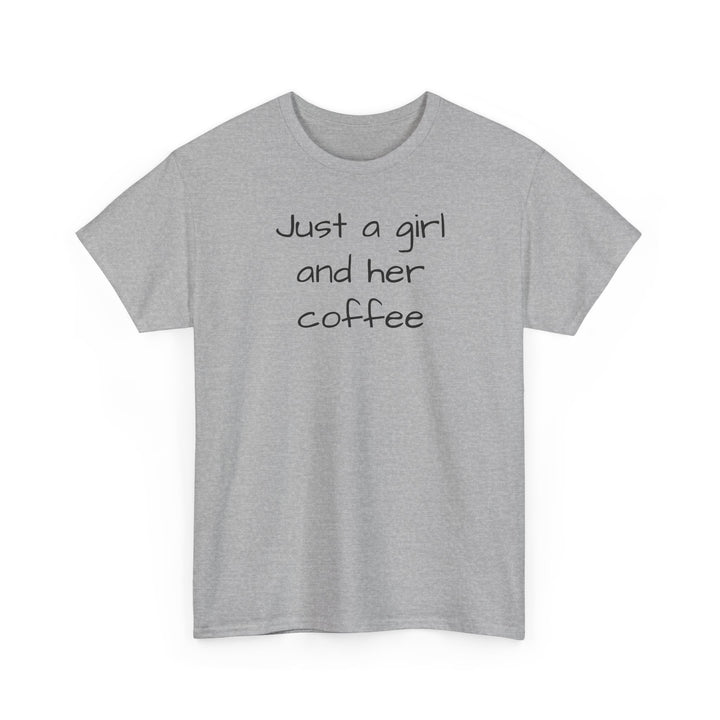Just a girl and her coffee T-Shirt