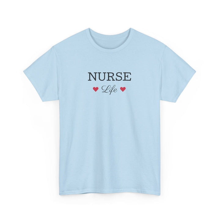 Nurse Life Tee