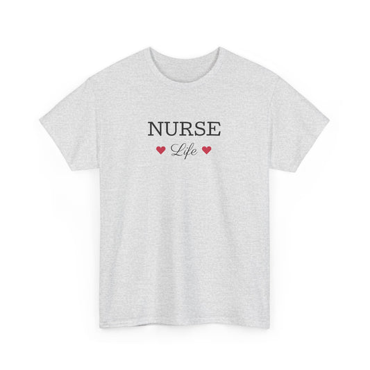 Nurse Life Tee