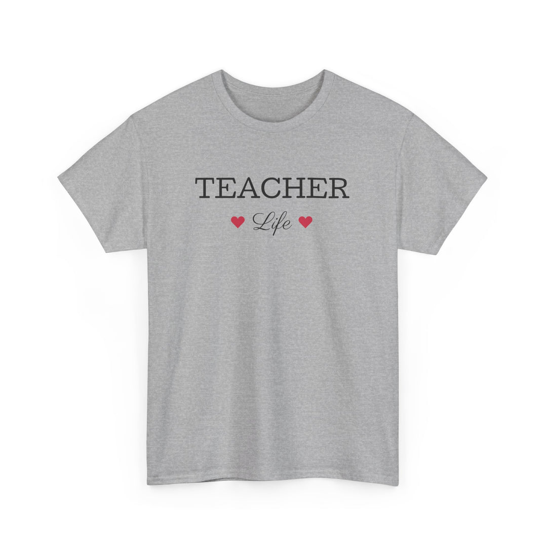 Teacher Life Tee
