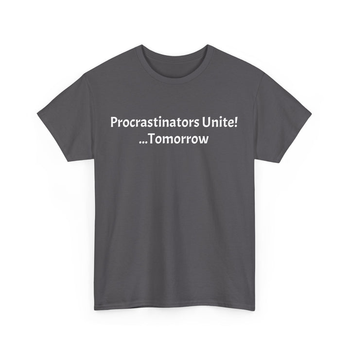 Procrastinators Unite