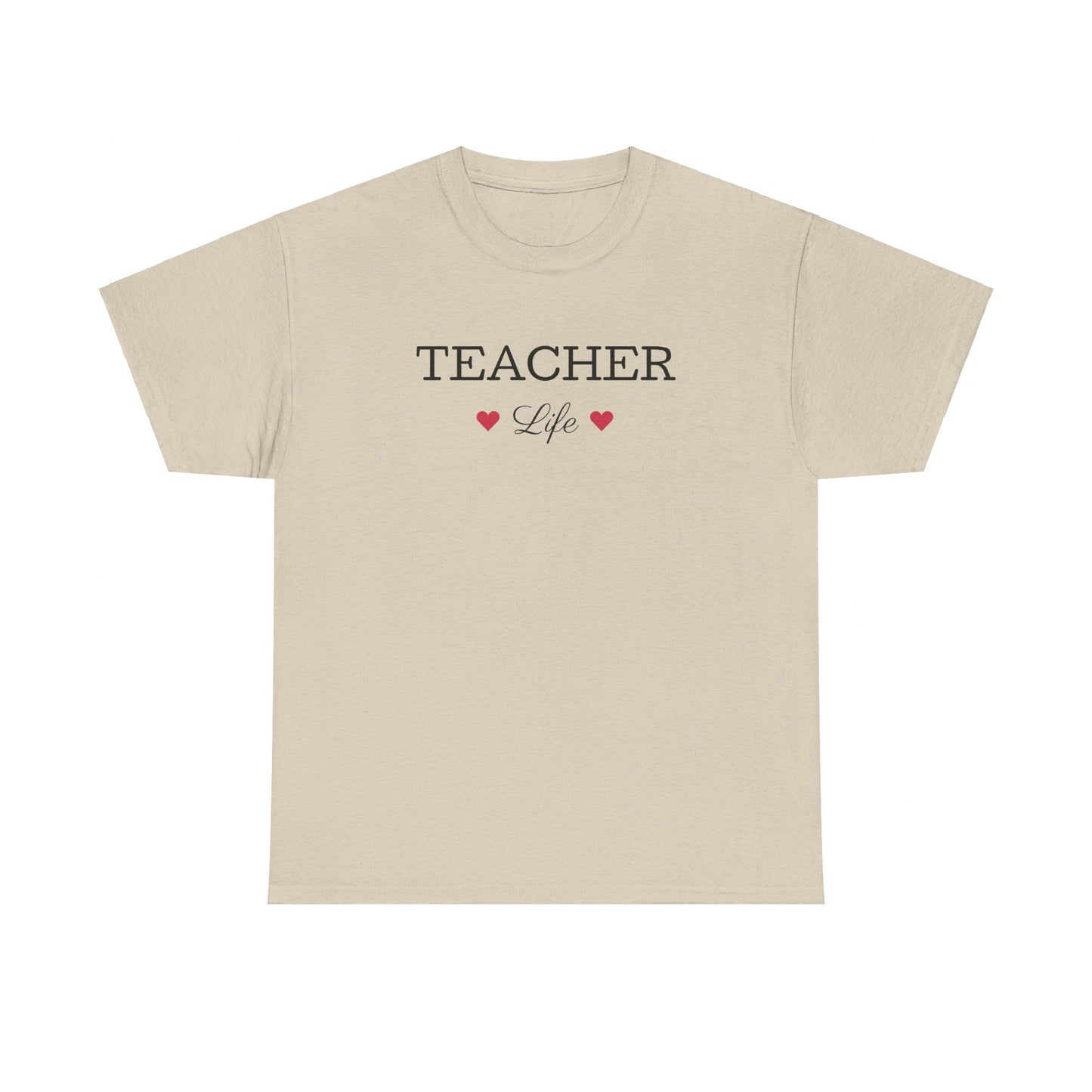 Teacher Life Tee