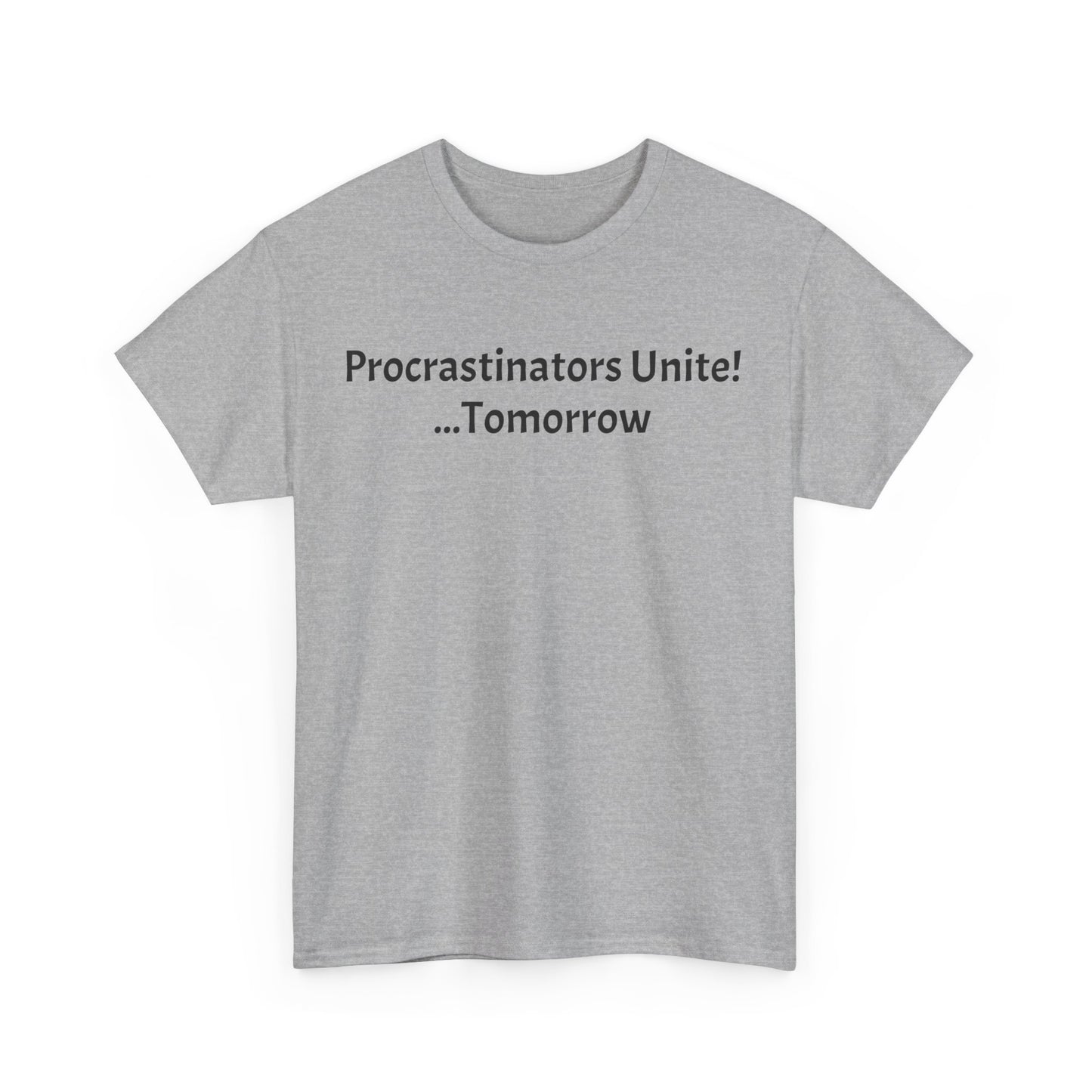 Procrastinators Unite