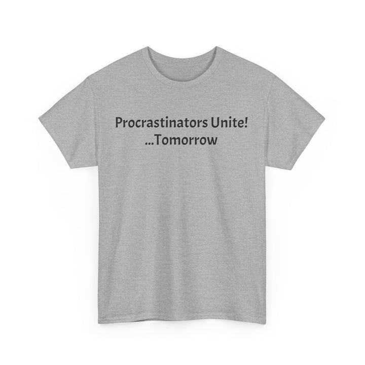 Procrastinators Unite