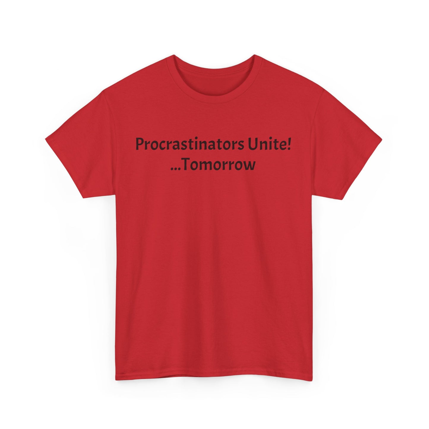 Procrastinators Unite