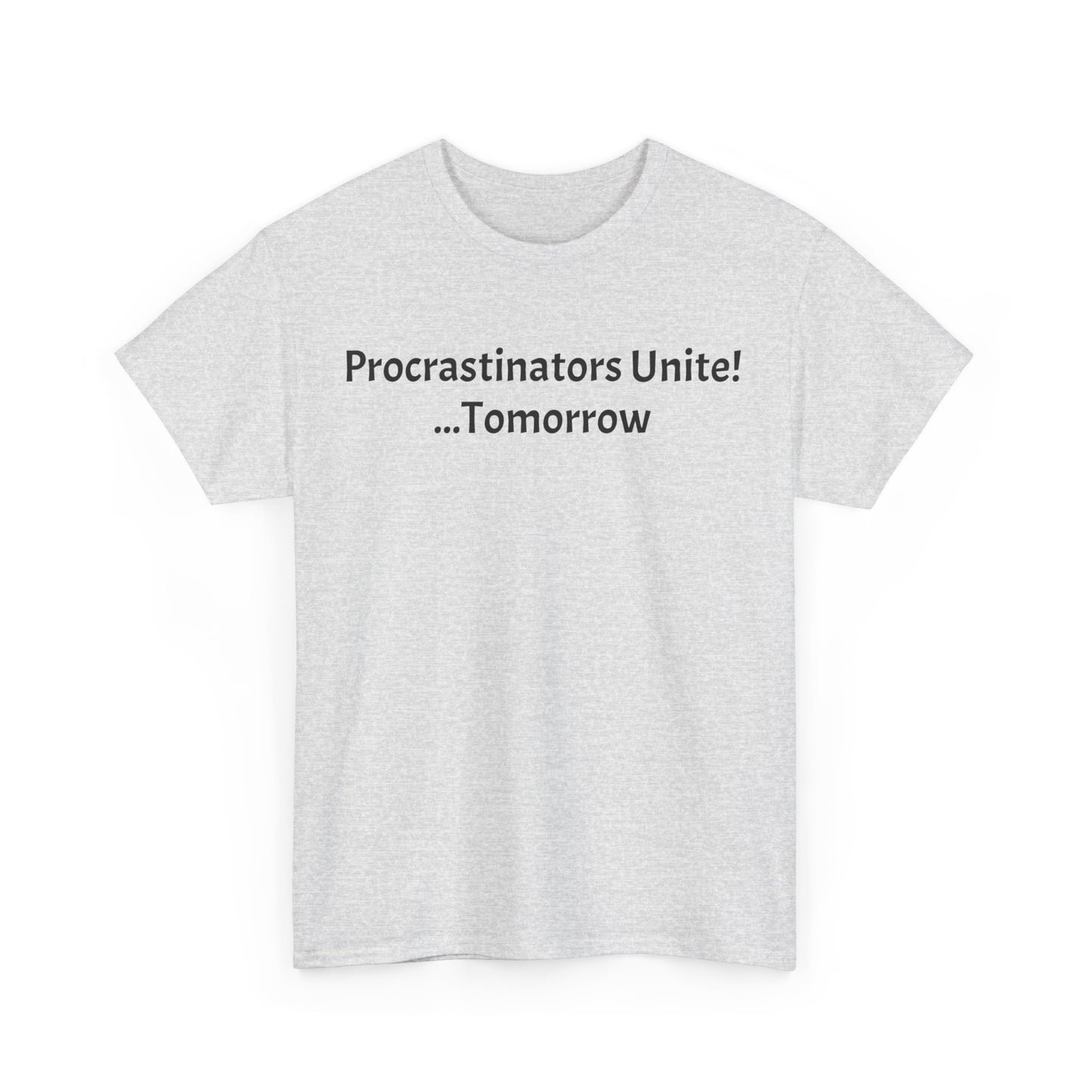 Procrastinators Unite