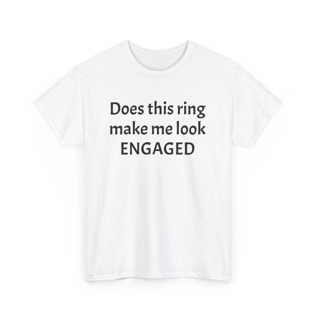 Does This Ring Make Me Look Engaged