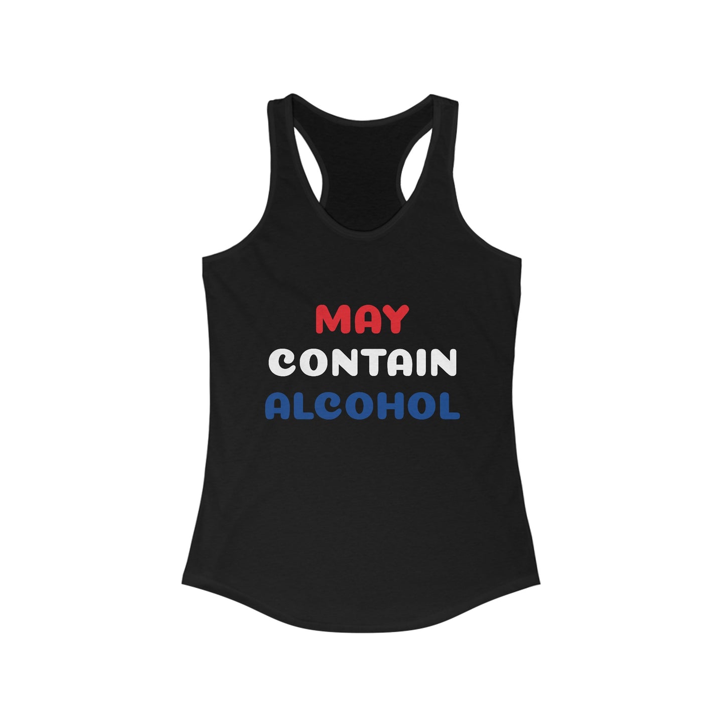 May Contain Alcohol Racerback Tank