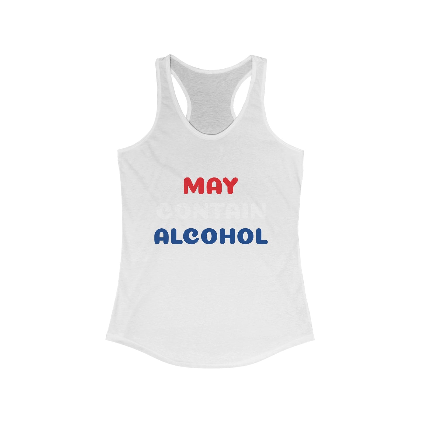 May Contain Alcohol Racerback Tank