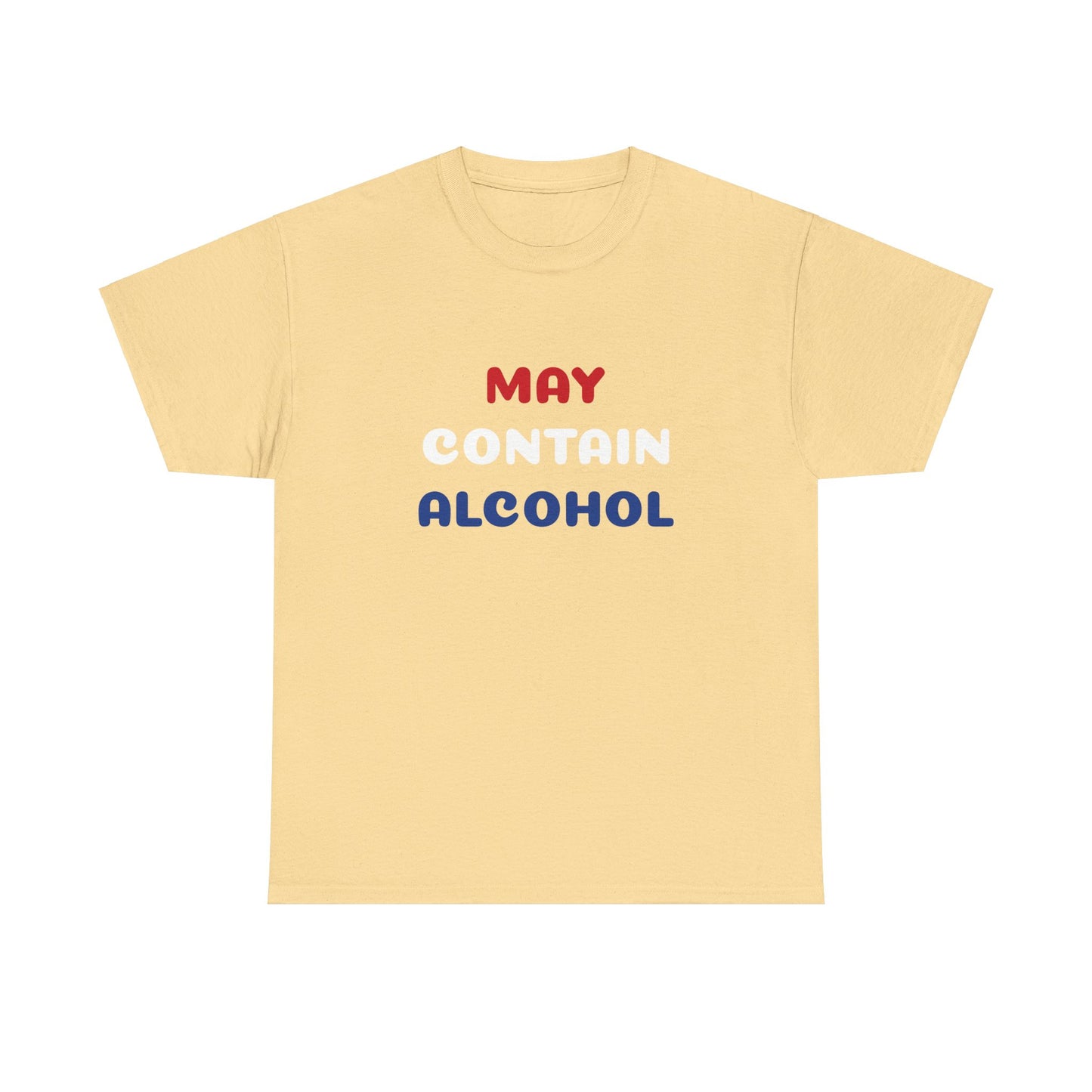 May Contain Alcohol Tee