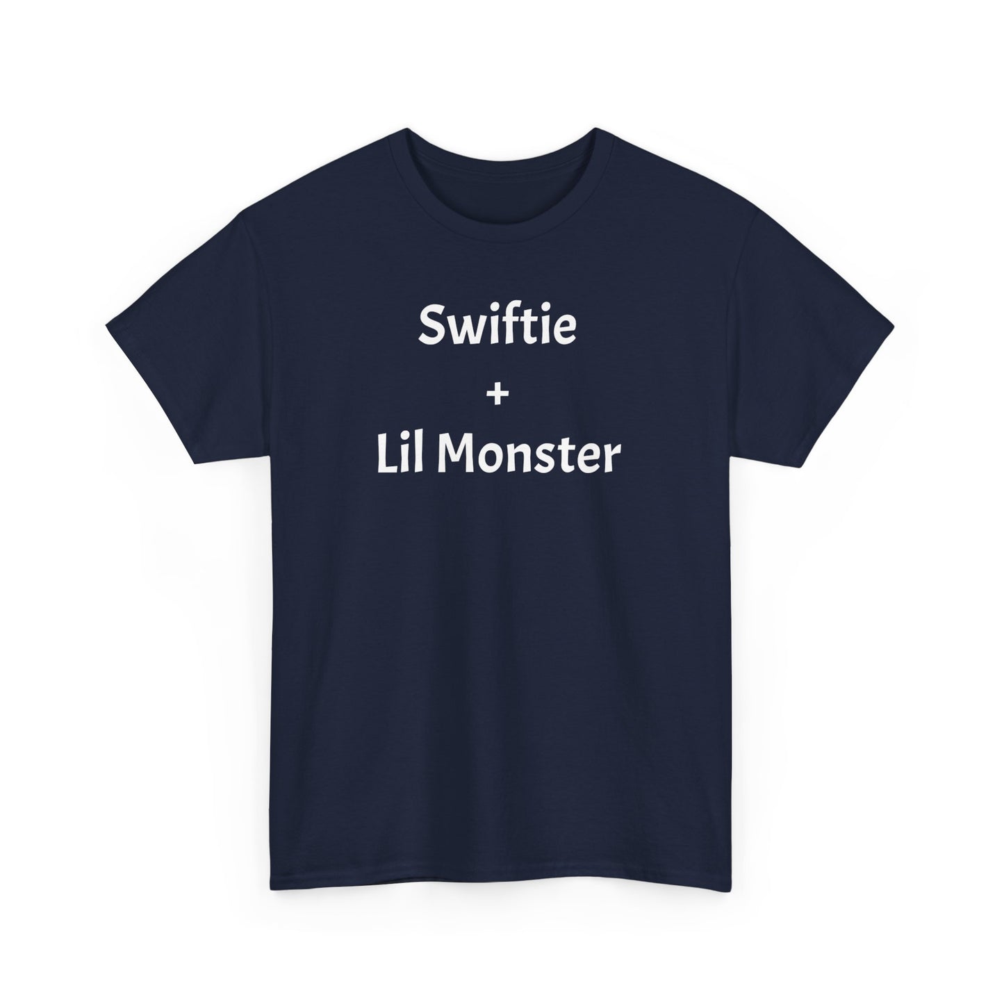 Swiftie + Lil Monster