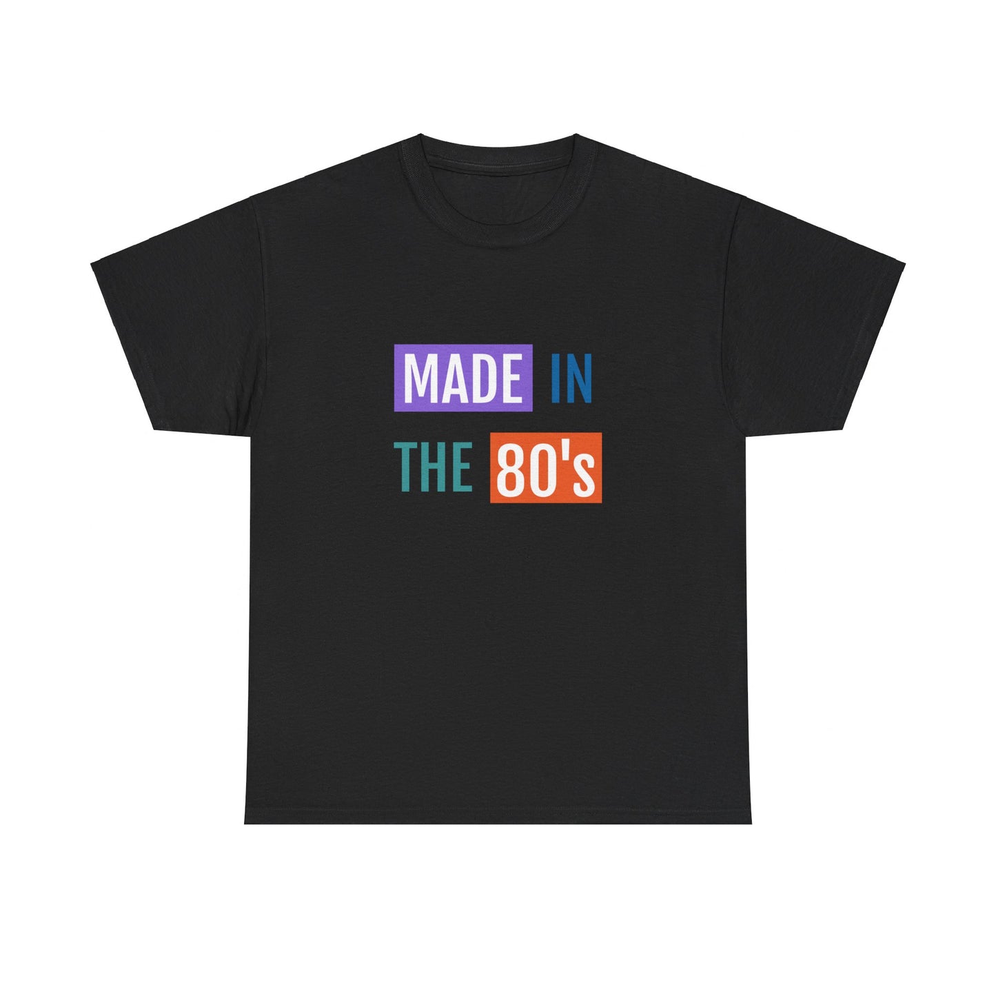 Made in the 80’s Tee