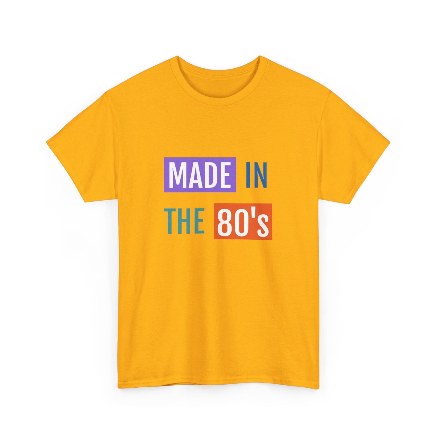 Made in the 80’s Tee