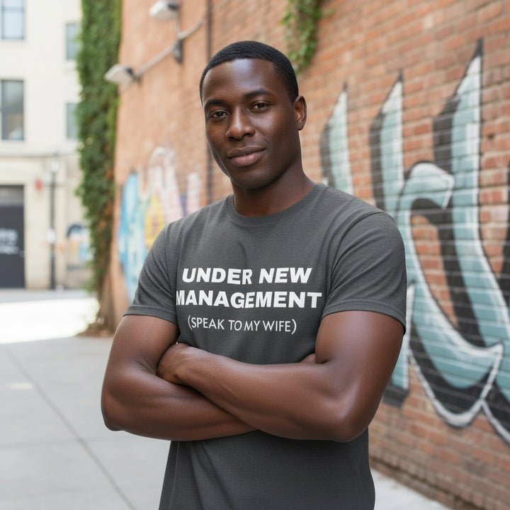 Under New Management Tee
