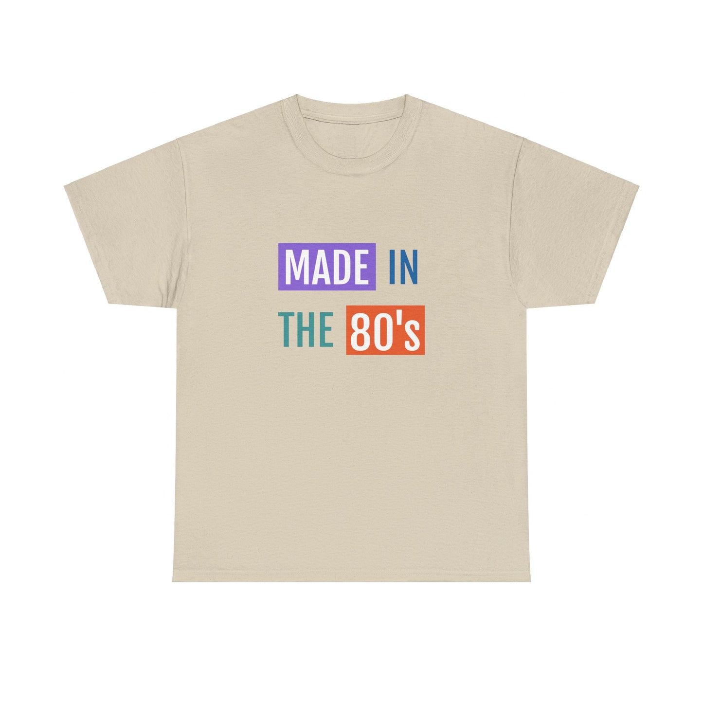 Made in the 80’s Tee