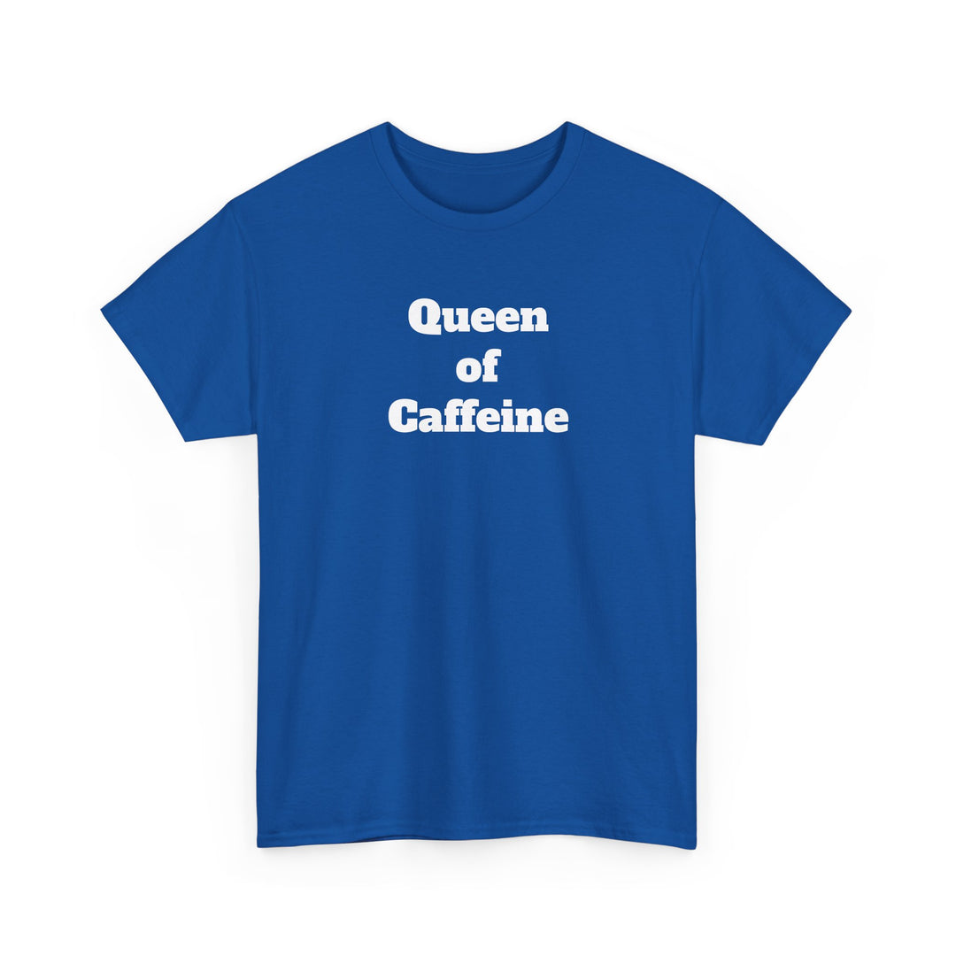 Queen of Caffeine T-Shirt