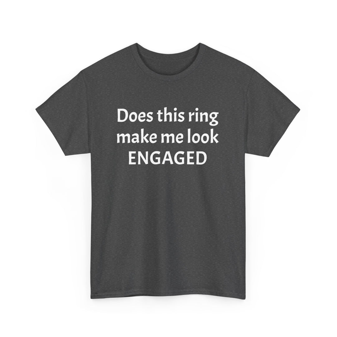Does This Ring Make Me Look Engaged