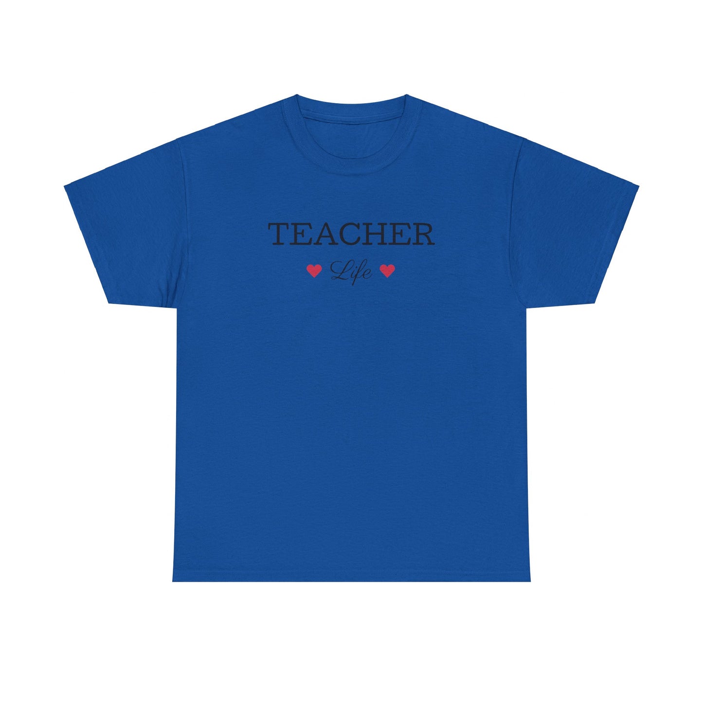 Teacher Life Tee