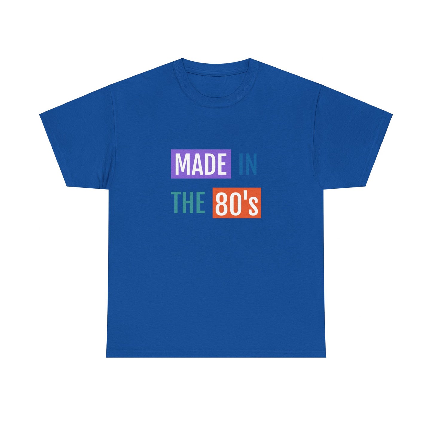 Made in the 80’s Tee